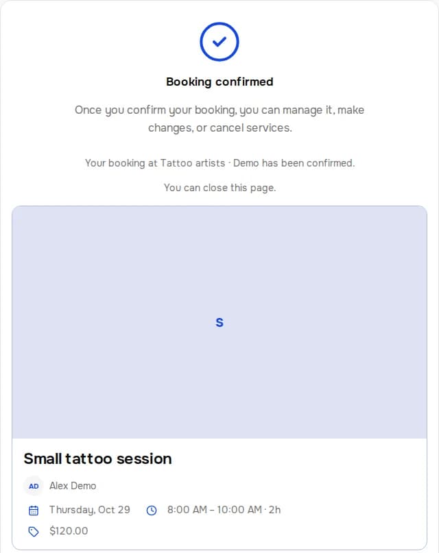 Confirmed booking. Tattoo artists · Demo. Small tattoo session.